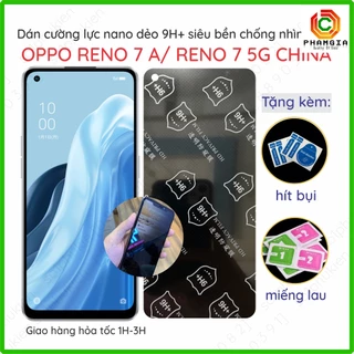 Dán cường lực chống nhìn trộm Oppo Reno 7A / 9A (Reno7 A / 9 A) Japan / Reno 7 5G CHINA nano chống bể, chuẩn cường lực