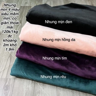 Vải nhung mịn 4 màu siêu mềm mịn, co giãn tốt lên váy áo, đồ bộ,…. khổ 1.9m