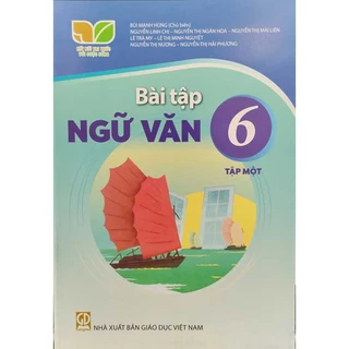 Sách - Bài tập Ngữ văn Lớp 6 Tập 1 - Kết nối