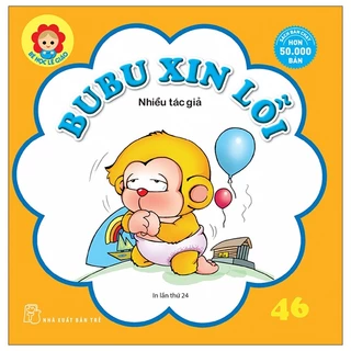 Sách Bé Học Lễ Giáo - Bubu 46: Xin Lỗi (Tái Bản 2022)