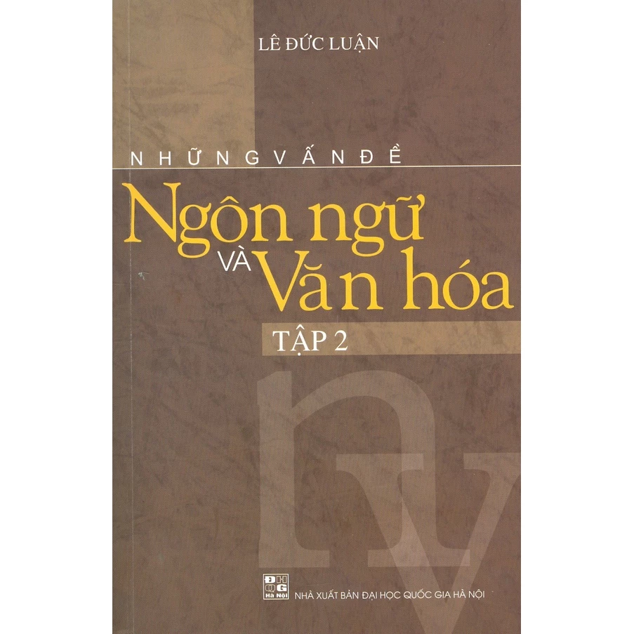 Sách - Những Vấn Đề Ngôn Ngữ Và Văn Hóa - Tập 2