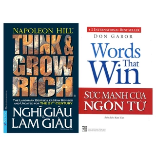 Sách Combo 2 Cuốn Phát Triển Kỹ Năng Sống: Sức Mạnh Của Ngôn Từ + Think & Grow Rich Nghĩ Giàu Và Làm Giàu