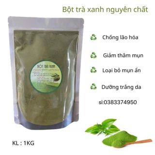 Bột trà xanh nguyên chất 1kg