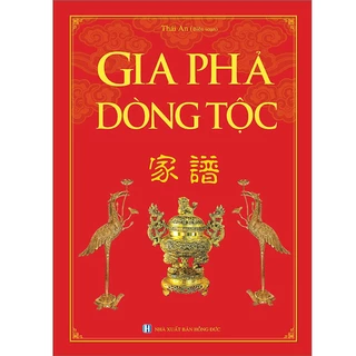 Sách Gia Phả Dòng Tộc - Bìa Cứng