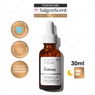 Tinh Chất The Ordinary Caffeine Solution 5% + EGCG ( 30mL )