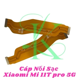 Dây nối sạc xiaomi Mi 11T pro 5g ( dây cáp nối chấn sạc đến bo mạch máy mi 11t pro 5g )