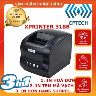 Máy in mã vạch Xprinter, In đơn hàng sàn TMĐT, In tem trà sữa, in bill Xprinter XP- 318B