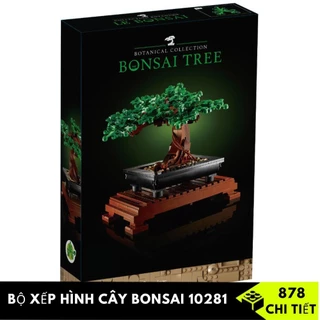 BỘ XẾP HÌNH CHÂU CÂY CẢNH BONSAI , LEGO 10281 NON 878 PCS