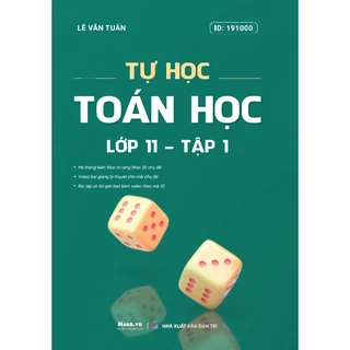 Sách Tự học Toán học Lớp 11 - Tập 1