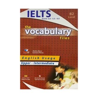 Sách - The Vocabulary files Ielts score 5.0 - 5.5 - 6.0 ( B2 )