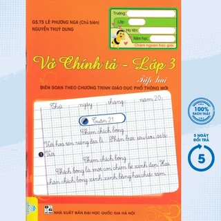 Sách - Vở Chính Tả Lớp 3 - Tập 2 - ND(Biên Soạn Theo Chương Trình GDPT Mới)