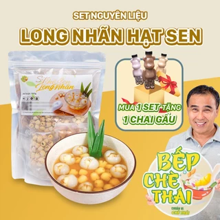 Set chè sen long nhãn tự nấu (set lớn 30 chén) tặng kèm công thức Bếp Chè Thái