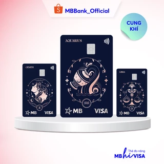 [E-voucher& Dịch vụ] Dịch vụ phát hành thẻ MB Hi Visa Collection - CHĐ Song Tử, Thiên Bình, Bảo Bình