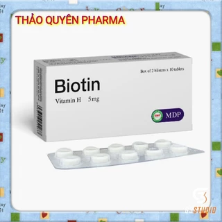 (Freeship) BIOTIN MDP USA - VITAMIN H 5mg Bổ Sung Biotin Giúp Da Đẹp, Tóc Dày Bóng, Móng Khoẻ Hộp 20 Viên