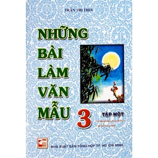 Sách - Những bài làm văn mẫu lớp 3 - bộ Kết nối tri thức - Trần Thị Thìn