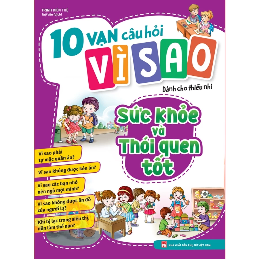 Sách: 10 Vạn Câu Hỏi Vì Sao - Sức Khỏe Và Thói Quen