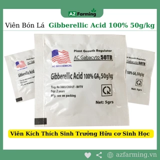 Phân Bón Lá Ga3 Viên 5gram - Gibberellic Acid 100% 50g/kg - AZ Farming