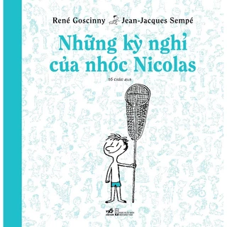 Sách - Những kỳ nghỉ của nhóc Nicolas (Bộ truyện lẻ Nhóc Nicolas)