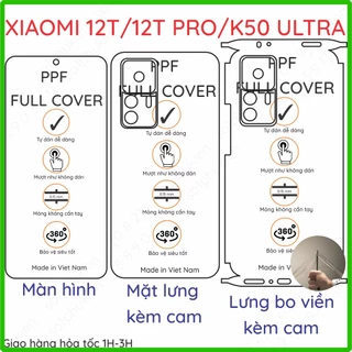 Dán PPF Xiaomi 12T / 12T pro (5G) / K50 ULTRA loại trong, nhám dành cho màn hình, mặt lưng, full viền