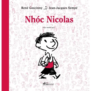 Sách - Nhóc Nicolas (Bộ truyện lẻ Nhóc Nicolas)