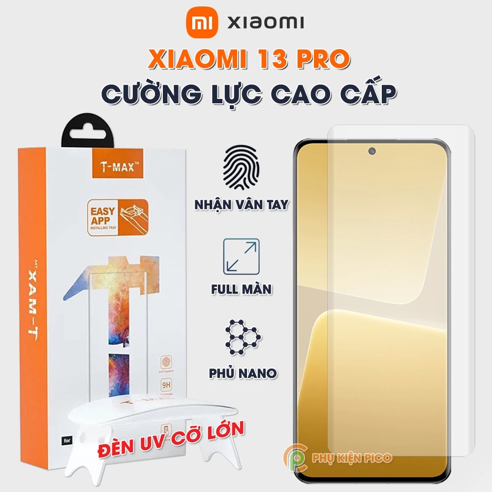 Kính cường lực Xiaomi 13 Pro nhận vân tay màn hình đèn UV cỡ lớn T-Max - Dán màn hình Xiaomi Mi 13 Pro