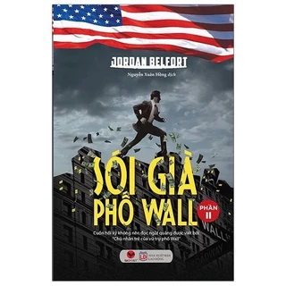 Sách - Sói già phố Wall phần II (Jordan Belfort)