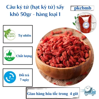 Câu kỷ tử (hạt kỳ tử) sấy khô 50gram - hàng loại 1