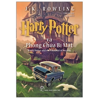 Sách Harry Potter Và Phòng Chứa Bí Mật - Tập 2 (Tái Bản 2022)