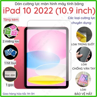 Kính cường lực iPad 10 2022 (10.9 inch) và dán cường lực dẻo nano trong, nhám chống vtay, bảo vệ mắt, chống nhìn trộm