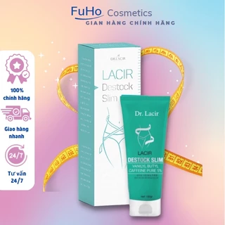 Kem tan mỡ bụng Destock Slim dr.lacir đào thải mỡ thừa, ngăn ngừa mỡ tích tụ 180ml Fuhocosmetics