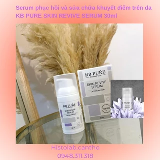 [CÔNG TY] Serum phục hồi và sửa chữa khuyết điểm trên da KB PURE SKIN REVIVE SERUM 30ml