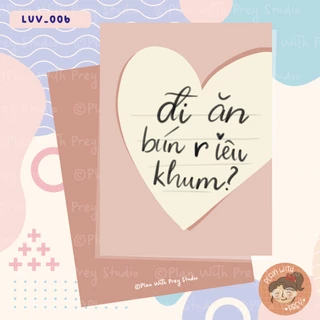 Thiệp Tình Yêu Đi ăn bún r iêu | Love Card | Plan With Prey Studio