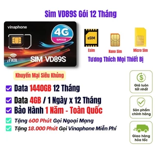 Sim VD89S Data 4GB 1 Ngày Sử Dụng 1440GB 1 Năm , Miễn Phí Cuộc Gọi , Bh 12 Tháng