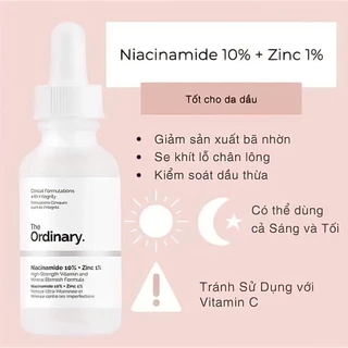 The Ordinary - Niacinamide 10% + Zinc 1% - Serum Dành Cho Da Mụn