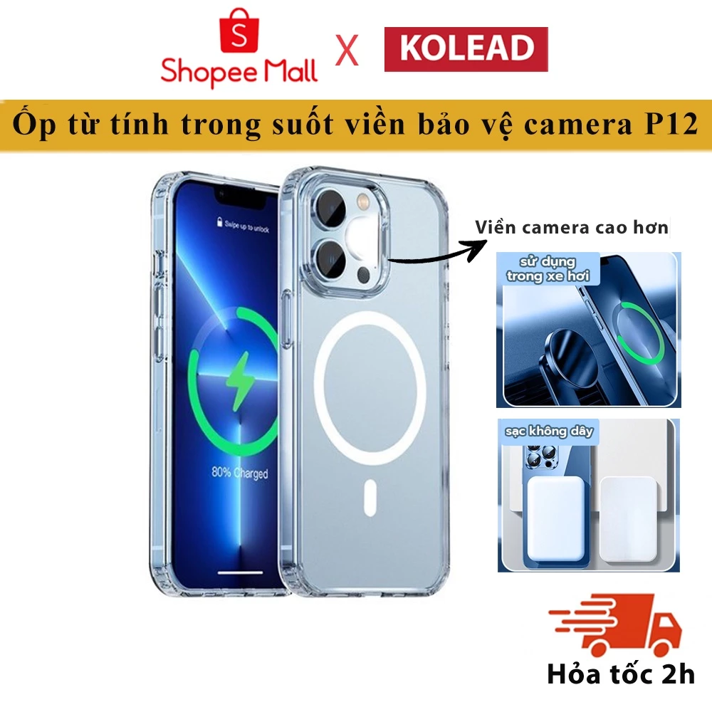Ốp lưng từ tính trong suốt iphone KOLEAD P12 chống sốc sạc không dây 16 15 14 13 12 11 x xs xsm Pro Max plus Case