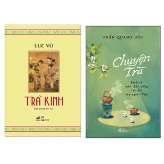 Sách Combo 2 Cuốn: Trà Kinh + Chuyện Trà: Lịch Sử Một Thức Uống Lâu Đời Của Người Việt