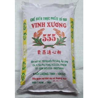 Nui 555 Vĩnh Xương - 10kg/ bao