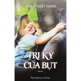 Sách - Tri kỷ của Bụt - Tác giả Thích Nhất Hạnh