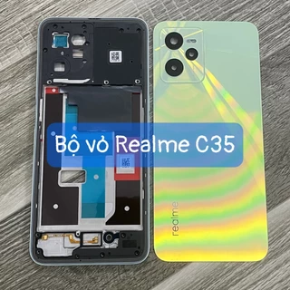 bộ xương vỏ Realme C35 ,kèm khay sim,phím,cụm kính camera