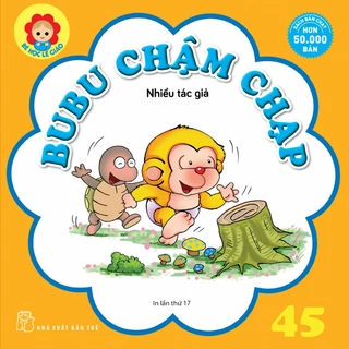 Sách-Bubu Tập 45. Bubu Chậm Chạp (Tái bản 2023)