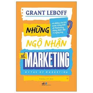 Sách Những Ngộ Nhận Về Marketing - Myths Of Marketing