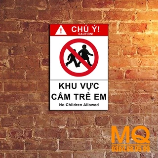 Biển Báo - Biển Cảnh Báo " Khu Vực Cấm Trẻ Em" Biển Treo Nơi Công Cộng , Công Sở...