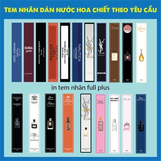 [ Combo 120 tem ] Tem Dán Nhãn Nước Hoa Chiết ( In theo YÊU CẦU ) in trên khổ A3