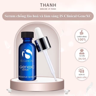 Serum chống lão hoá và làm sáng IS Clinical GeneXC 30ml/60ml