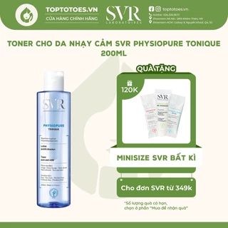 Toner cho da nhạy cảm SVR Physiopure Tonique 200ml [NHẬP KHẨU CHÍNH HÃNG 100%]