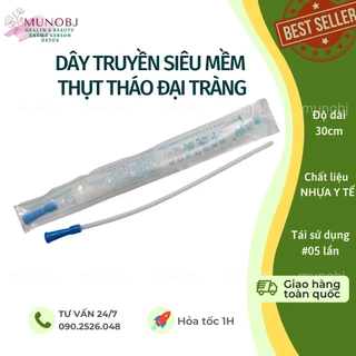 Dây thải độc thụt tháo đại tràng, thải độc cà phê enema mềm êm 25cm dùng kèm túi, bình truyền GERSON