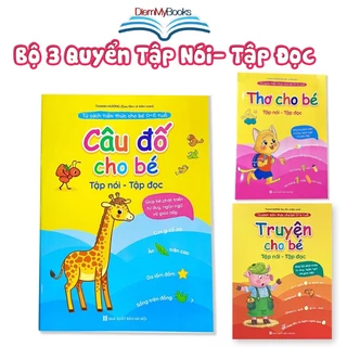 Sách - Tập Nói Tập Đọc - Bộ 3 Quyển - Thơ Truyện  Câu Đố - Giúp Bé Phát Triển Tư Duy Ngôn Ngữ Giao Tiếp Cho Bé