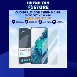 Cường lực samsung s21 fe trong suốt FULL MÀN chống bám vân tay chính hãng GOR phụ kiện huỳnh tân store