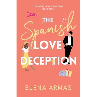 Sách - The Spanish Love Deception, The Goodreads Choice A by Elena Armas (UK edition, paperback)