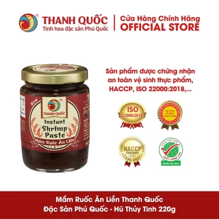 Mắm ruốc ăn liền Phú Quốc - Thanh Quốc, hũ thủy tinh 220g